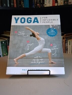 Yoga for Inflexible People by Max & Liz Lowenstein